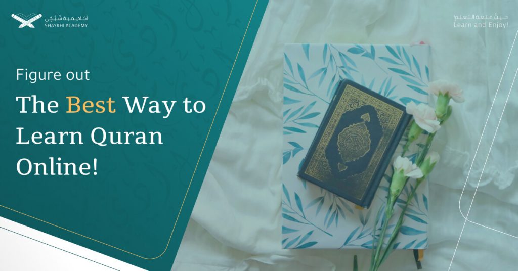 the best way to learn Quran online