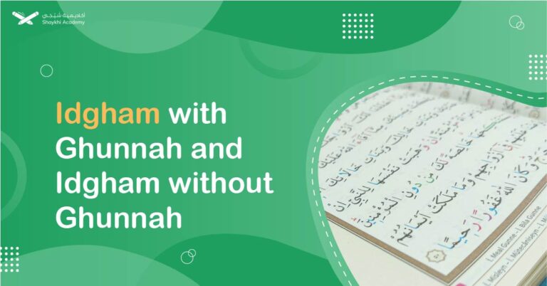 Idgham With Ghunnah and Idgham Without Ghunnah