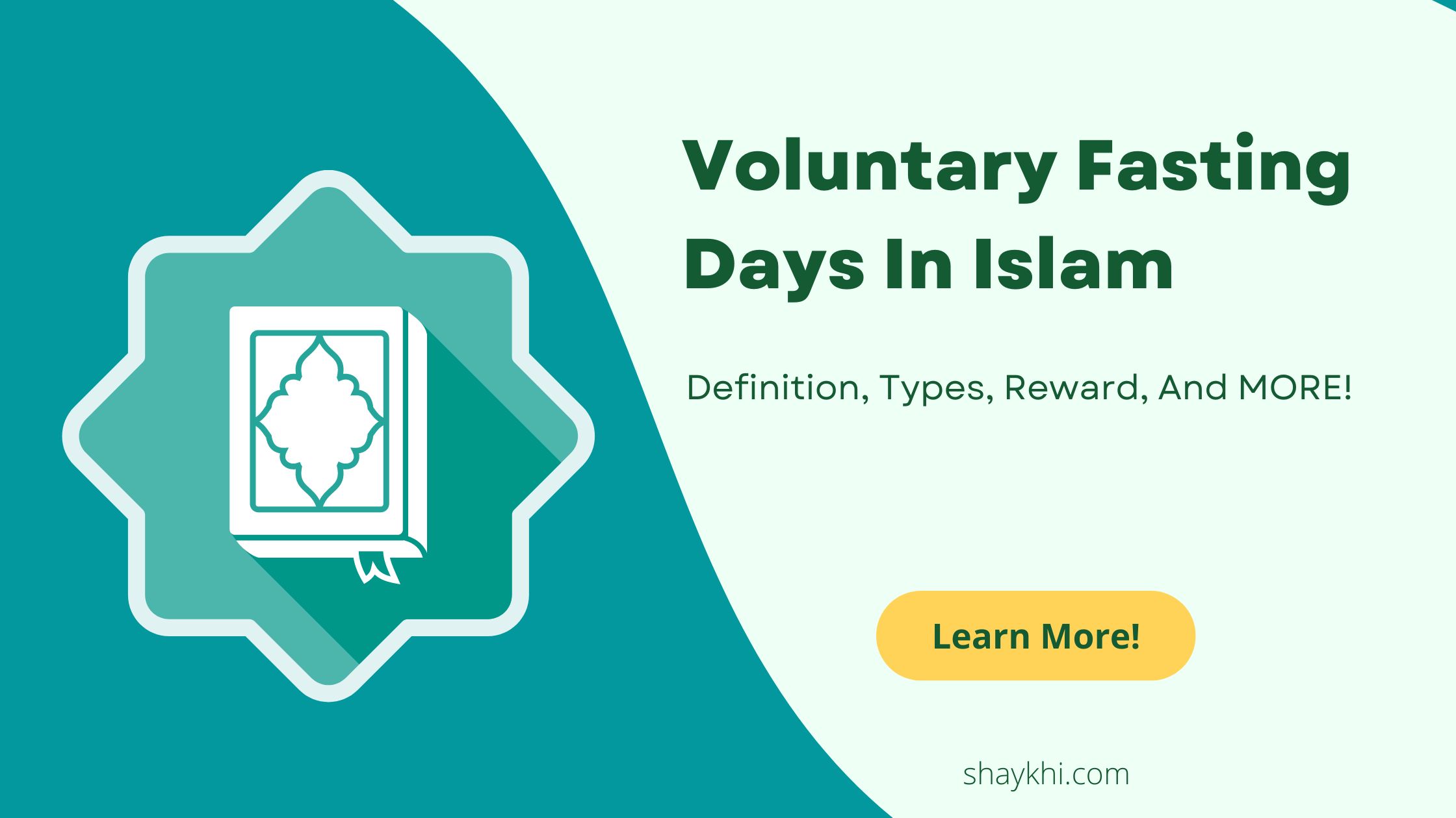 Voluntary Fasting Days In Islam