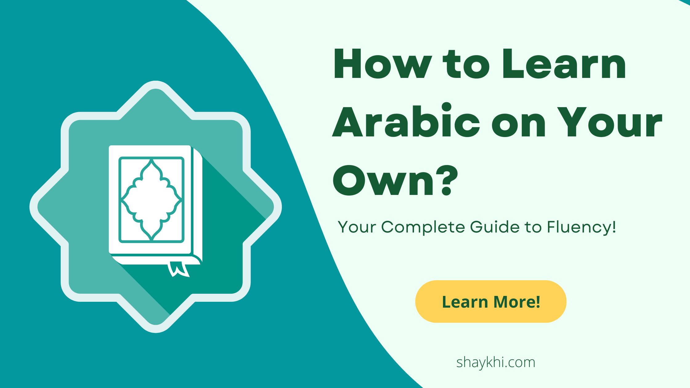 How to Learn Arabic on Your Own