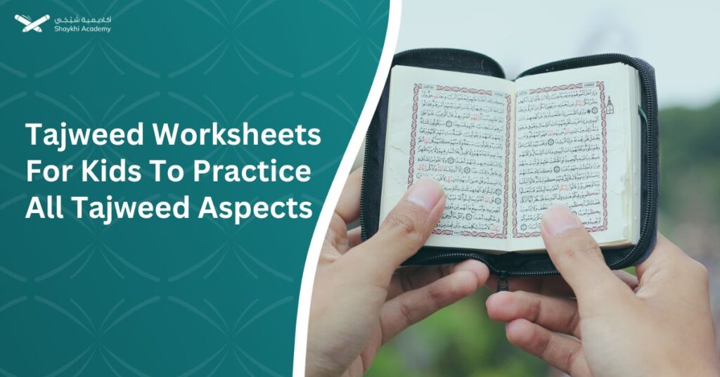 Tajweed Worksheets For Kids