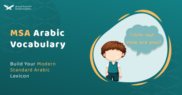 Msa And Classical Arabic Vocabulary